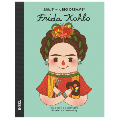 Litte people big dreams Frida Kahlo Kinderbuch Cover