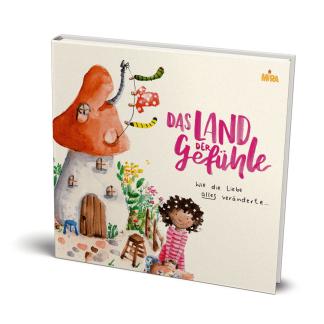 Das Land der Gefühle Kinderbuch Mira und das fliegende Haus