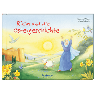 Rica und die Ostergeschichte Kaufmann Verlag