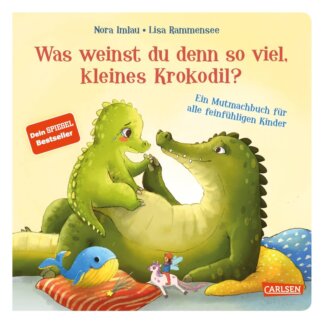 Was weinst du denn so viel kleine Krokodil Nora Imlau Pappbilderbuch